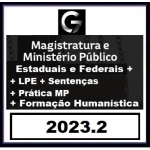 COMBO: Magistratura Ministério Público Estadual + Complementares Estaduais e Federais + LPE + Humanística + Sentenças + Prática MP (G7 2023.2)